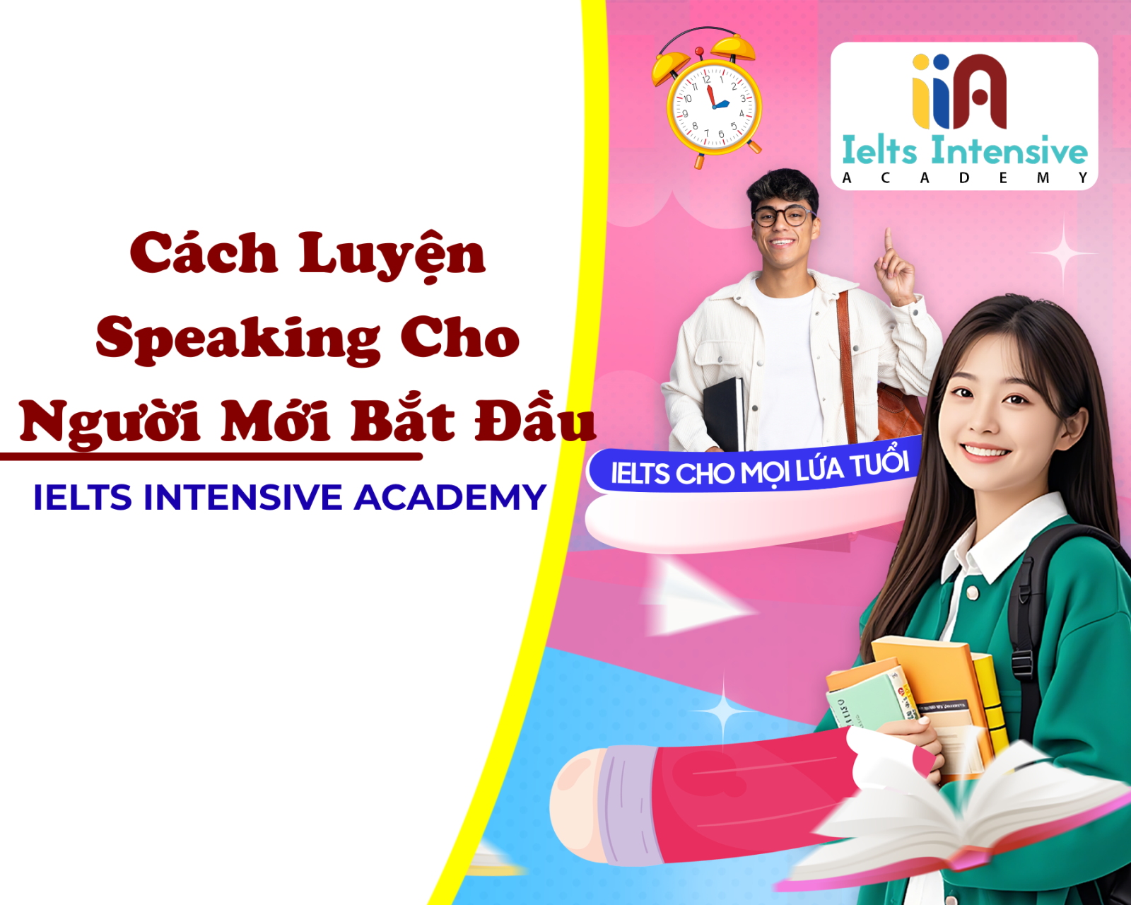 Cách Luyện Speaking Cho Người Mới Bắt Đầu