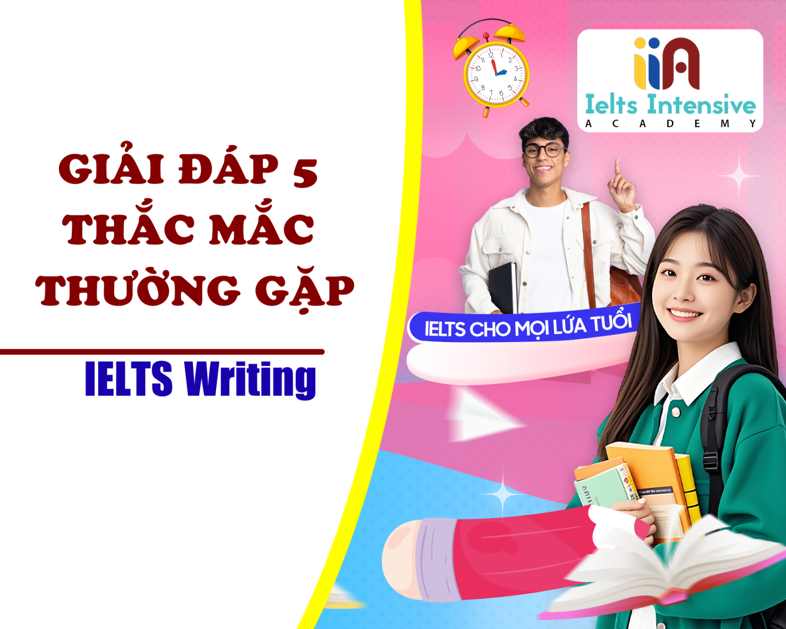 GIẢI ĐÁP 5 THẮC MẮC HAY GẶP NHẤT VỀ IELTS WRITING
