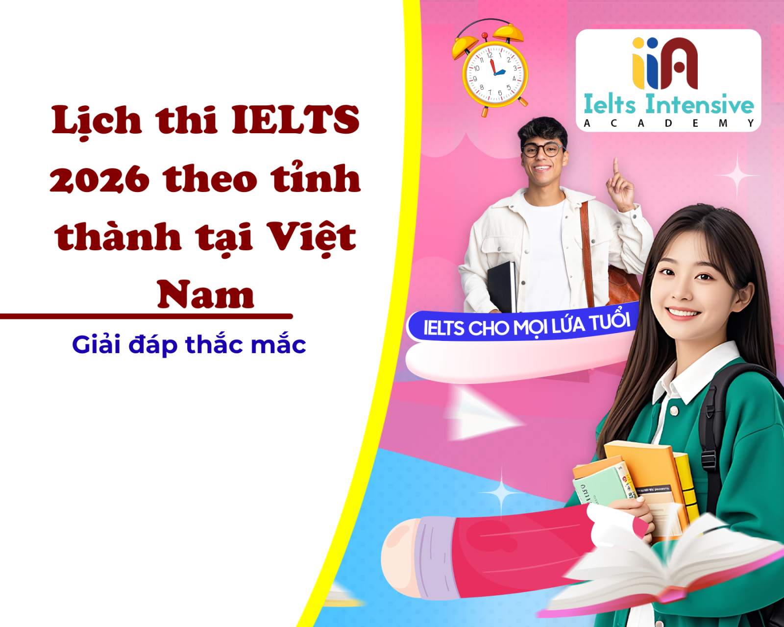 Lịch thi IELTS 2026 theo tỉnh thành tại Việt Nam