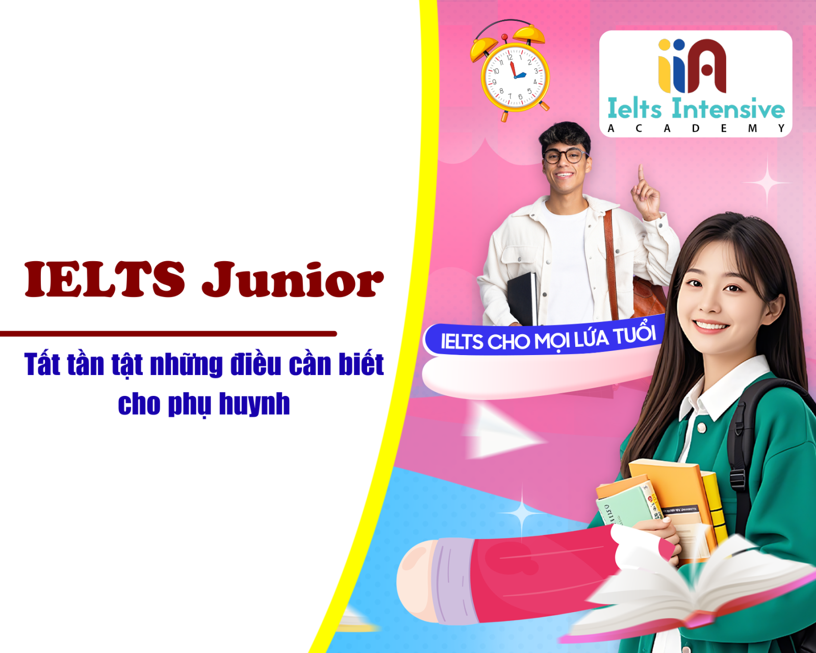 IELTS Junior: Tất tần tật những điều cần biết cho phụ huynh