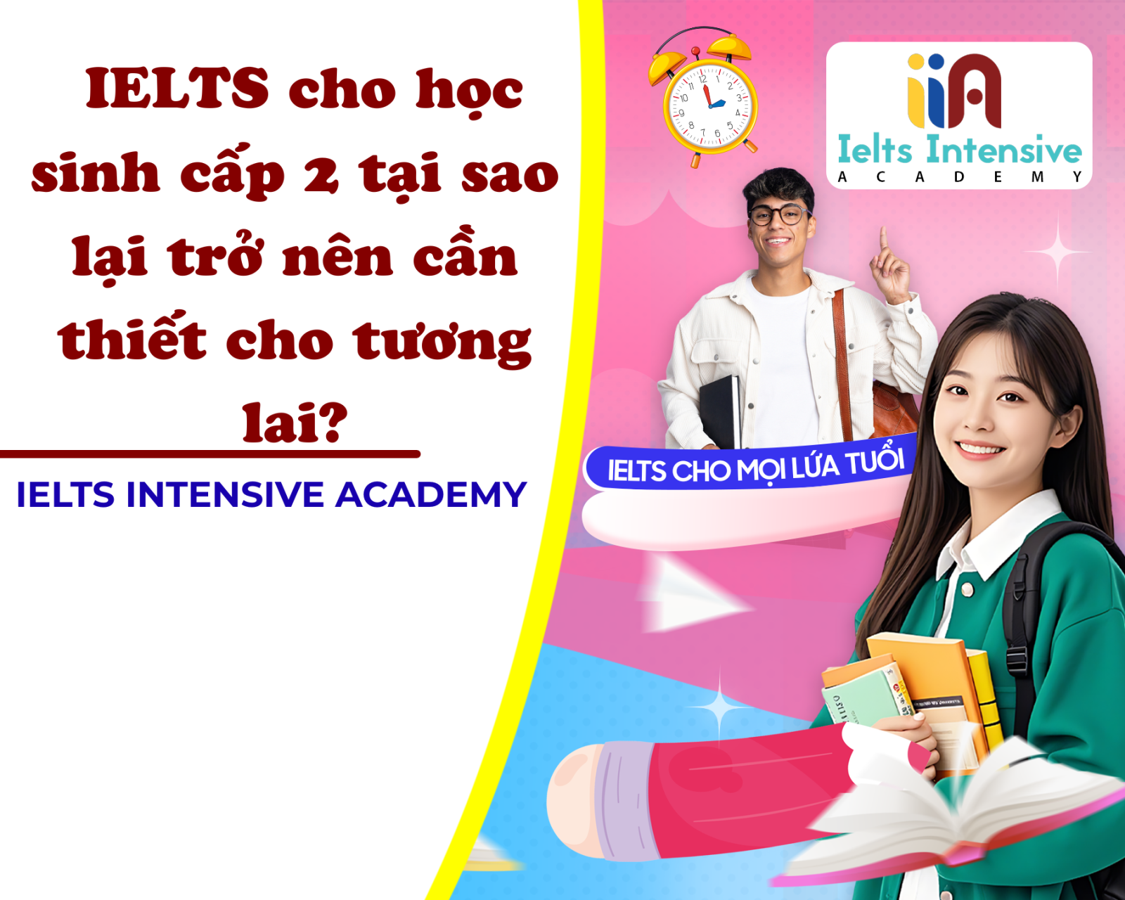 IELTS cho học sinh cấp 2 tại sao lại trở nên cần thiết cho tương lai?