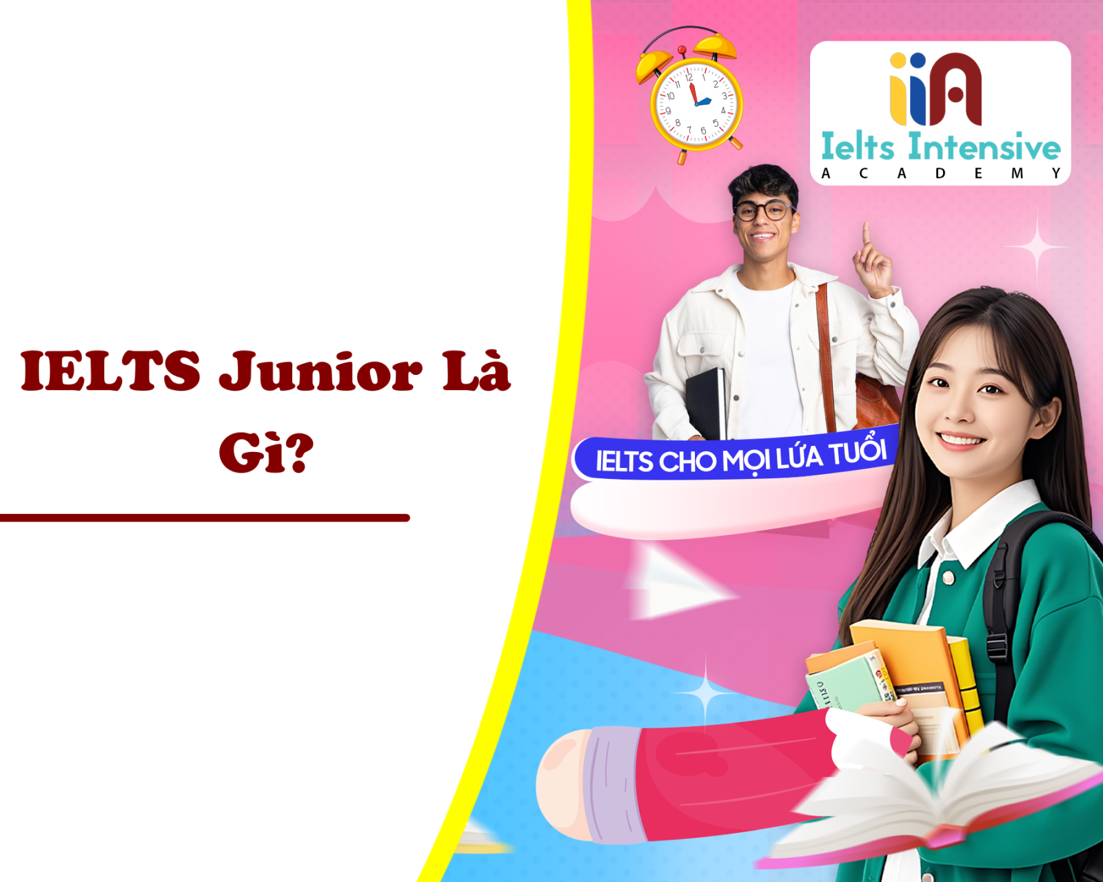 IELTS Junior Là Gì?