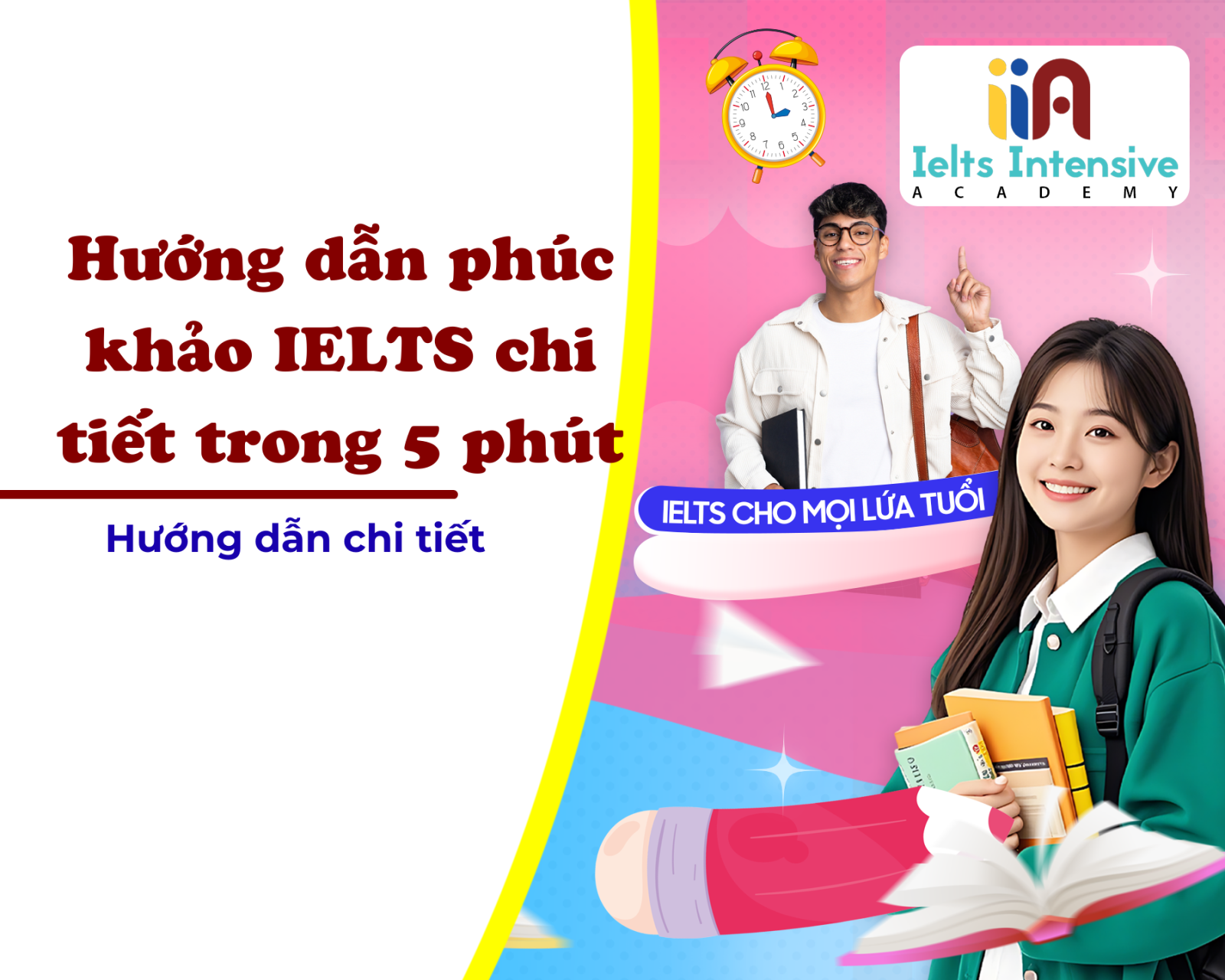 Hướng dẫn phúc khảo IELTS chi tiết trong 5 phút