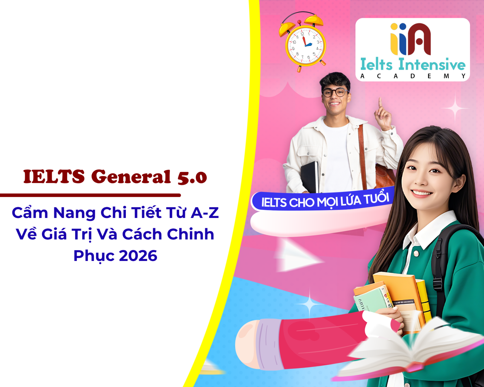 IELTS General Gò Vấp – Học Ở Đâu Uy Tín, Hiệu Quả?