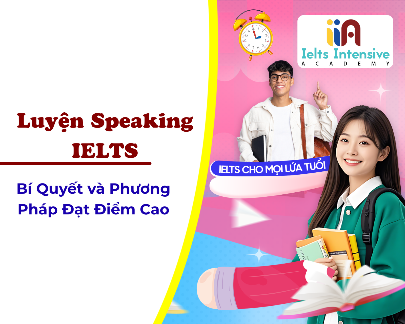 Luyện Speaking IELTS: Bí Quyết và Phương Pháp Đạt Điểm Cao