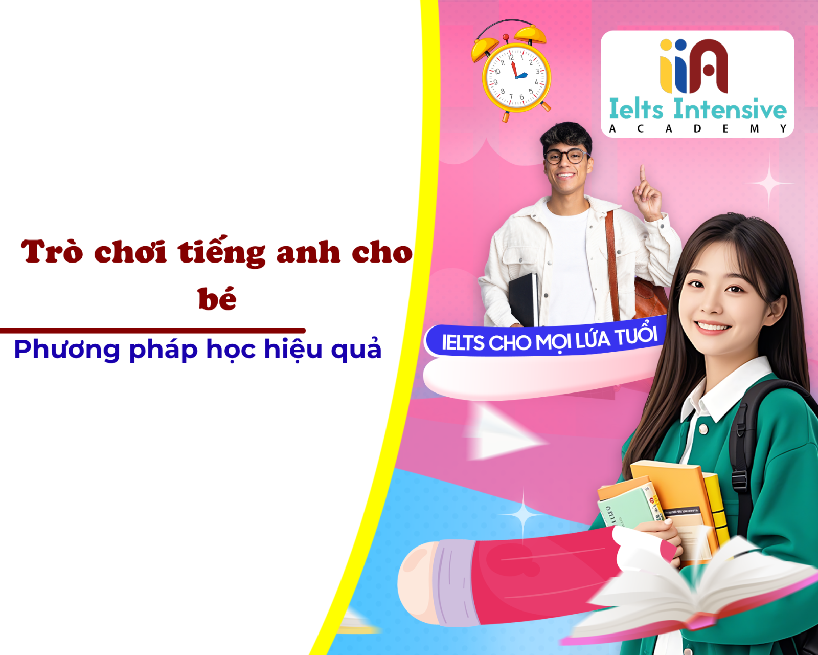 Trò chơi tiếng anh cho bé: Phương pháp học hiệu quả