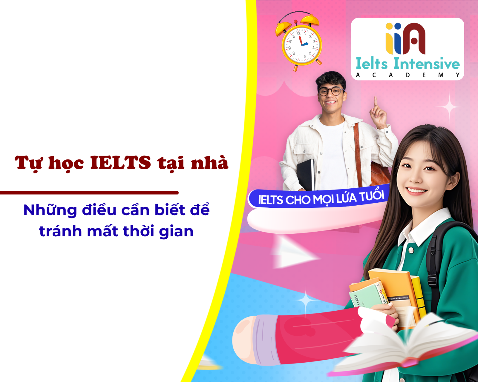 Tự học IELTS tại nhà: Những điều cần biết để tránh mất thời gian