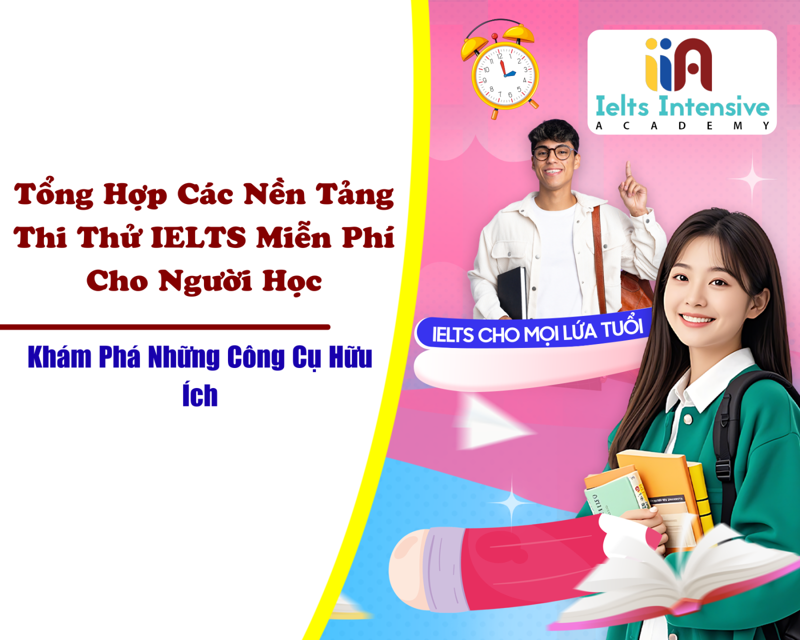 Tổng Hợp Các Nền Tảng Thi Thử IELTS Miễn Phí Cho Người Học - Khám Phá Những Công Cụ Hữu Ích