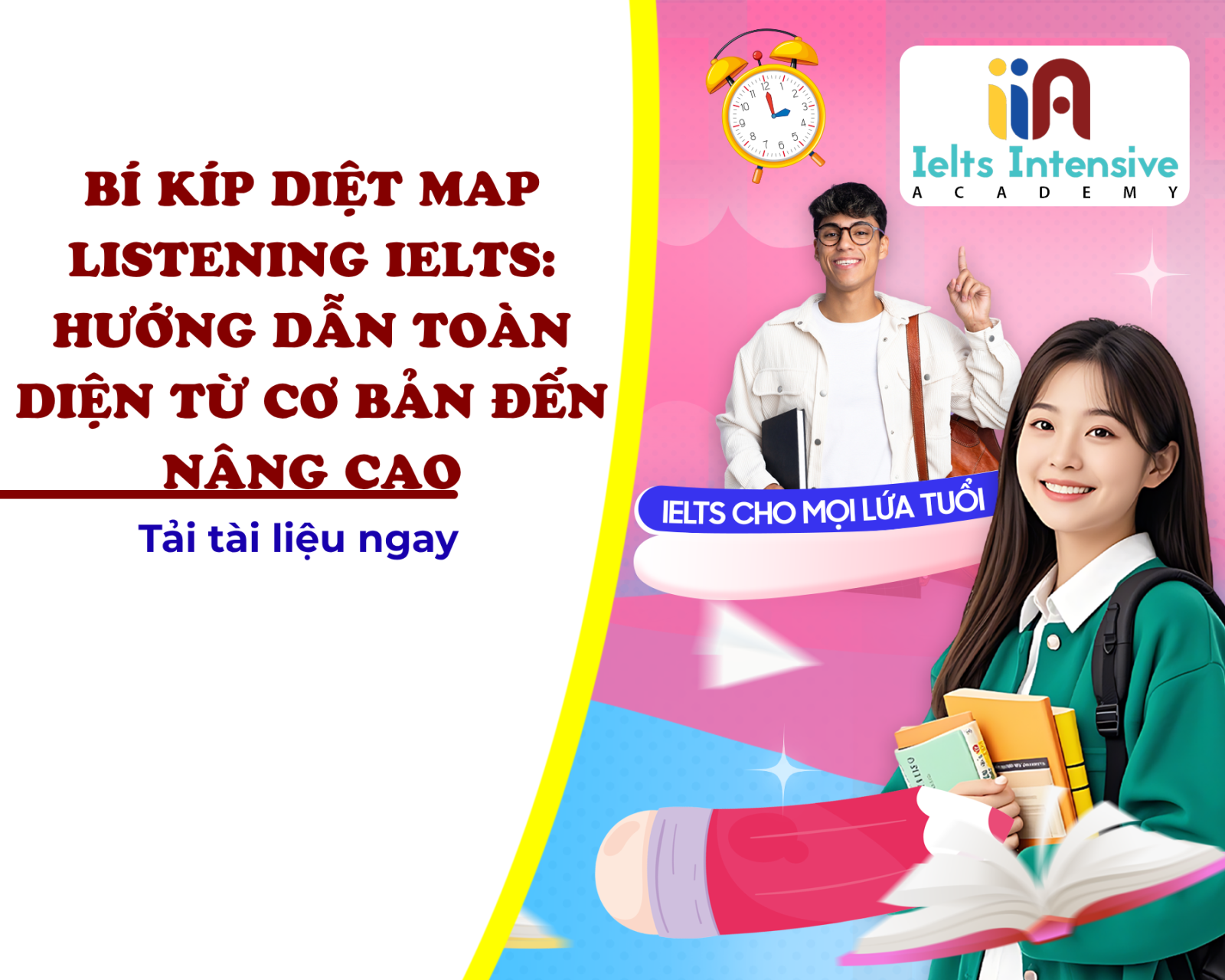 BÍ KÍP DIỆT MAP LISTENING IELTS: HƯỚNG DẪN TOÀN DIỆN TỪ CƠ BẢN ĐẾN NÂNG CAO