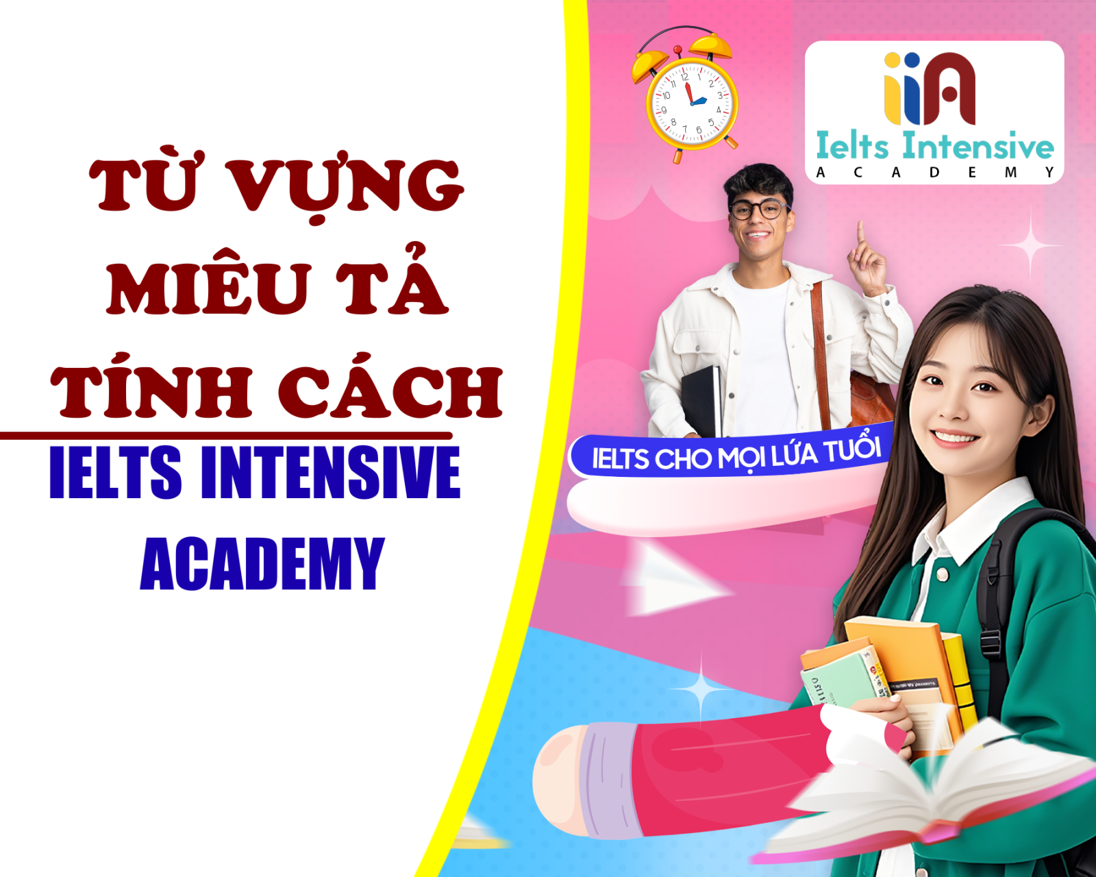 Tổng hợp từ vựng tiếng Anh về tính cách