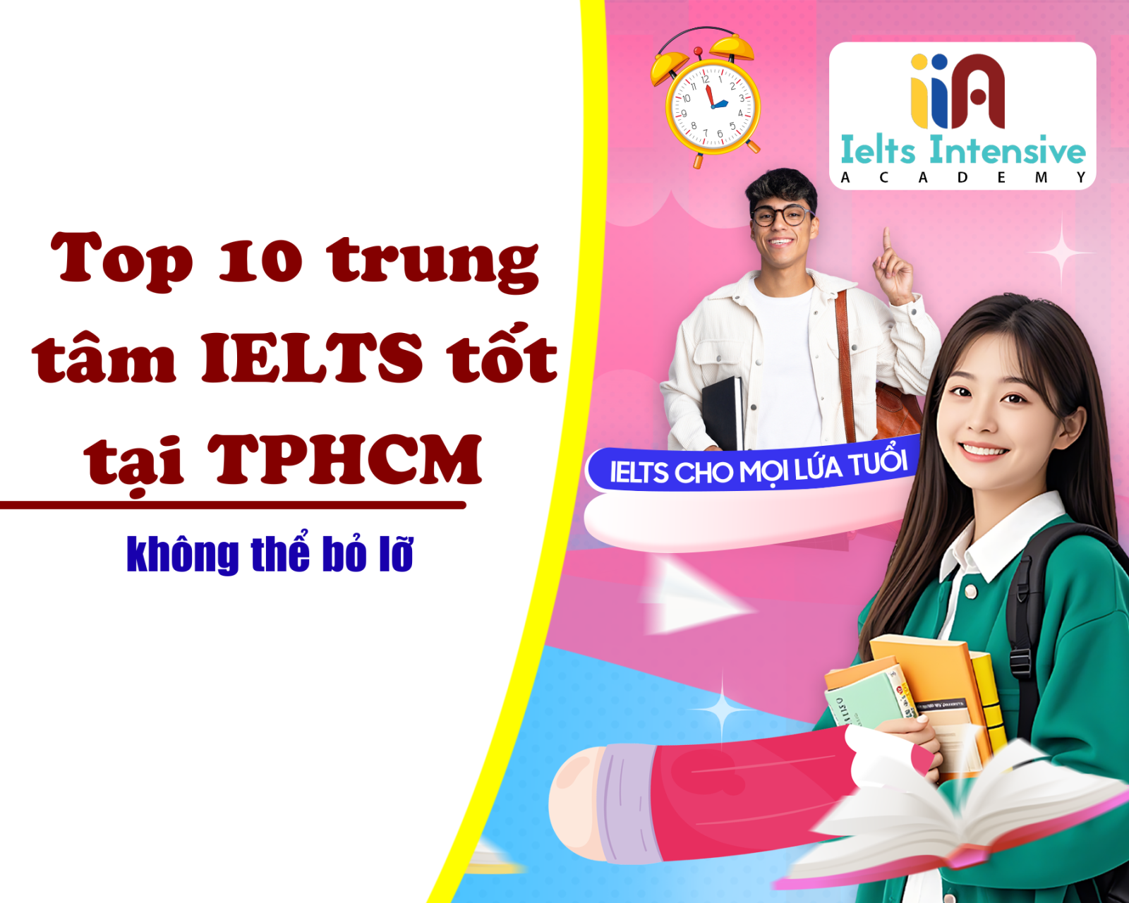 Top 10 trung tâm IELTS tốt tại TPHCM không thể bỏ lỡ