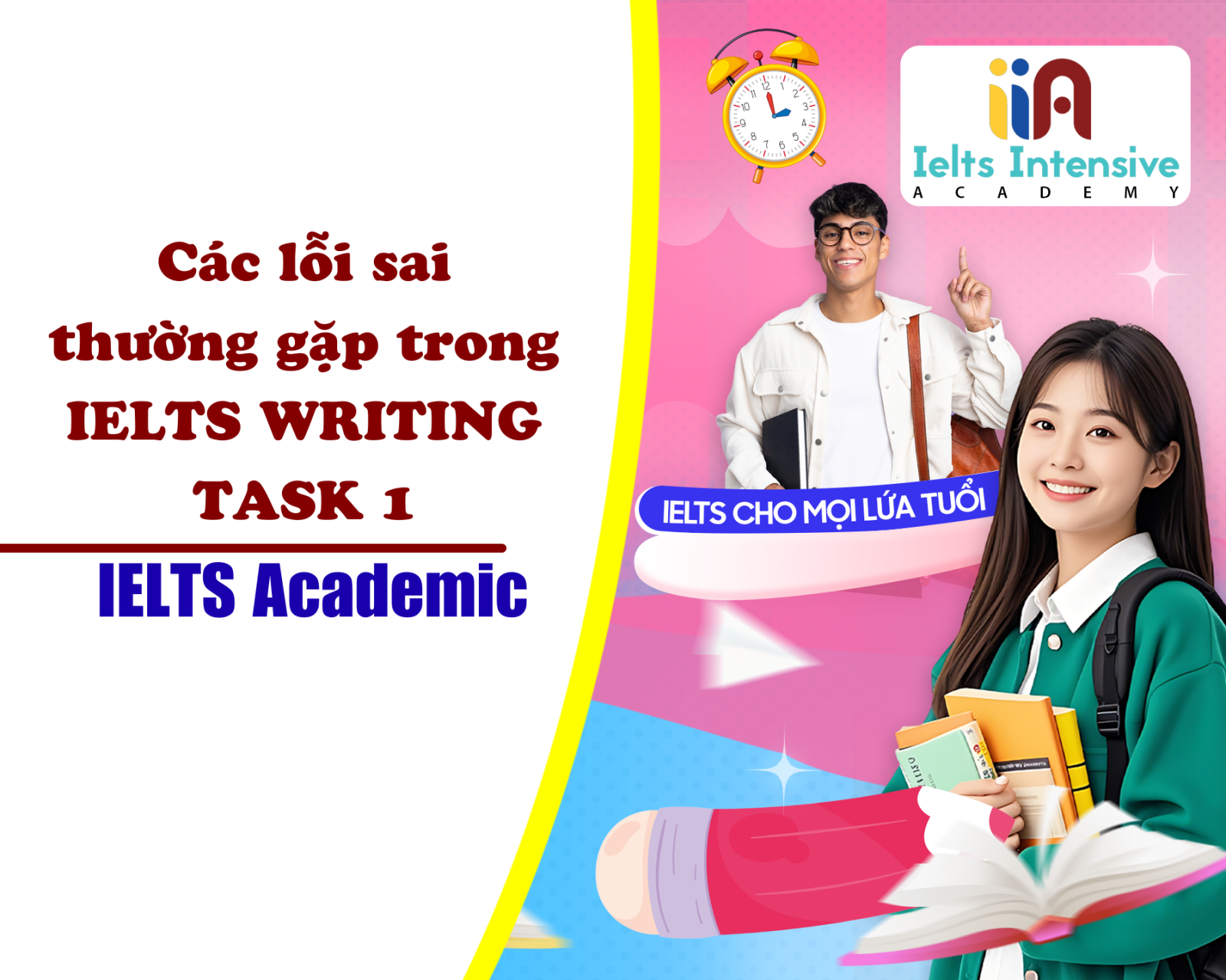 Các lỗi sai thường gặp trong IELTS Writing Task 1