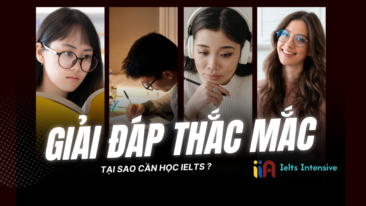 Tại sao lại học ielts ?